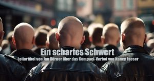 Ein scharfes Schwert – Leitartikel